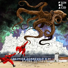 HI-LO , Reiner Zonneveld- Flying Octopus (Original Mix)