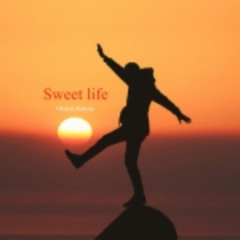 Sweet life