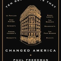 EPUB - READ Ten Restaurants That Changed America