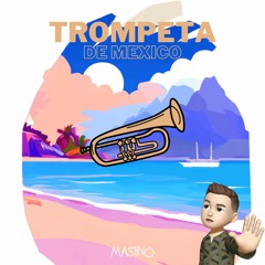 Trompeta De Mexico - Mastino