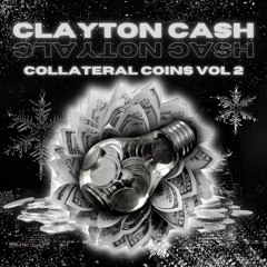 Clayton Cash - Collateral Coins Vol. 2