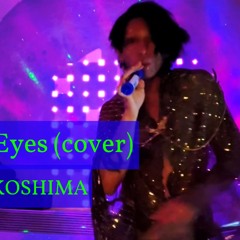 In Your Eyes (cover) - 邪YOKOSHIMA