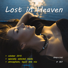 Lost In Heaven #067 (dnb mix - october 2015) Atmospheric | Liquid | Drum and Bass