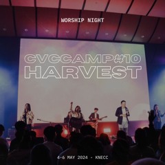 บริสุทธิ์นิรันดร์ (CVC Camp#10 Harvest)