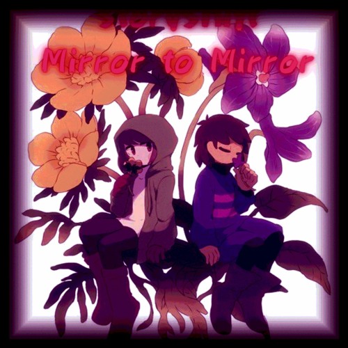 Mirror to Mirror (StoryShift) (Fanmade)