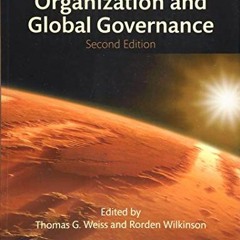 View [EPUB KINDLE PDF EBOOK] International Organization and Global Governance by  Tho
