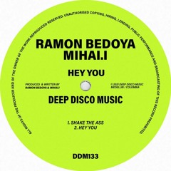 Ramon Bedoya-Hey You (Original Mix)