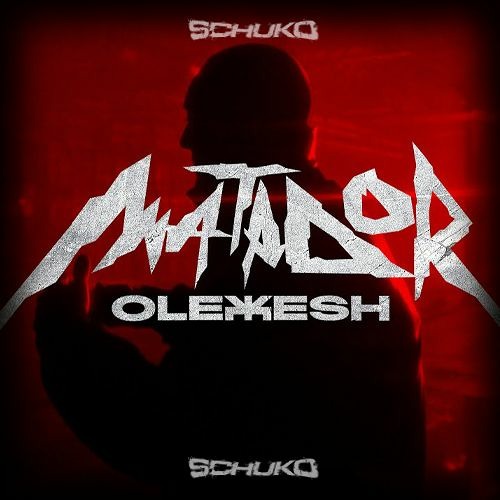 OLEXESH - MATADOR [REMIX]