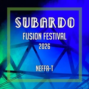 Neffa-T - Subardo Stage - Fusion Festival 2026