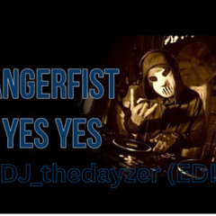 angerfist yes (DJ_thedayzer EDIT)