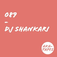 aka-tape no 89 by dj shankari