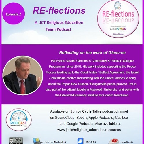 Listen To Re Flections With Pat Hynes In Glencree By Junior Cycle Talks In Re Flections Playlist Online For Free On Soundcloud