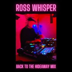 Back to The Hideaway Mix