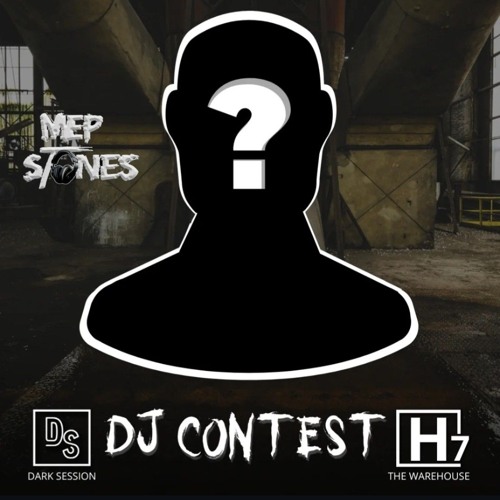 MEP STONES DARK SESSION DJ CONTEST  17-05-2025