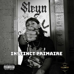 Sleyn - Instinct Primaire