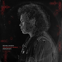 Michael Jackson - Your Rock My World (Pedrum Edit)