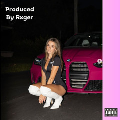Sadie Mckenna - Produced By Rxger