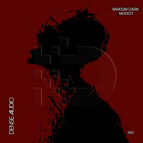 Maksim Dark - Modest (Original Mix)