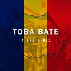 ALPHA - Toba Bate (REMIX)