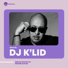 Release Vinyl Vol. 016 - Mixed By DJ K'LID