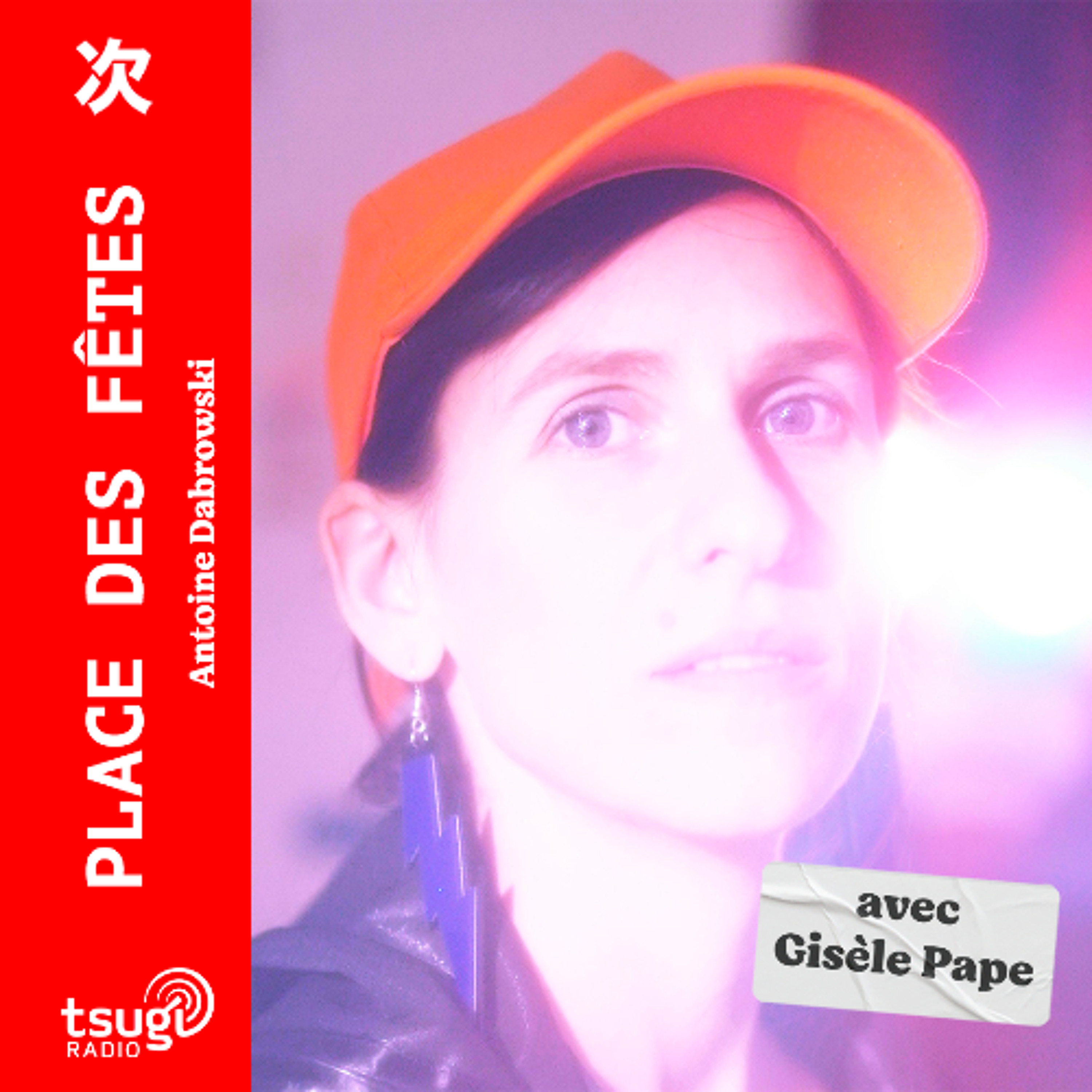 Place des Fêtes avec Gisèle Pape [LIVE]