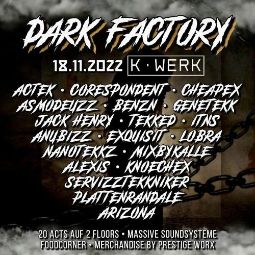 Exquisit @K-Werk - Dark Factory {Livemitschnitt}