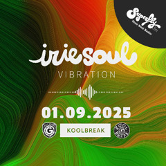 Irie Soul Vibration Episode 68 Part 2 (01.09.2025) brought to you by Koolbreak on Radio Superfly