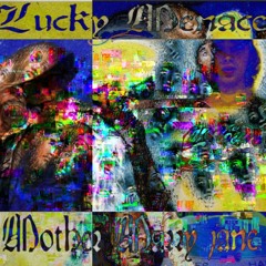 Lucky Menace x Mother Marry Jane “Hood Tyrants”...
