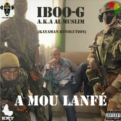 Iboo-G aka Al Muslim - A Mou Lanfé