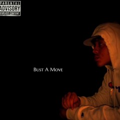 Bust A Move