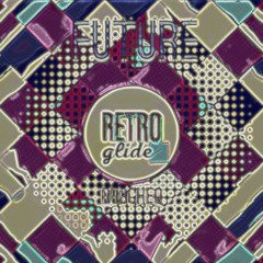 Future Retroglide
