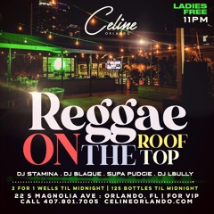 Reggae On The Rooftop 3.11.21