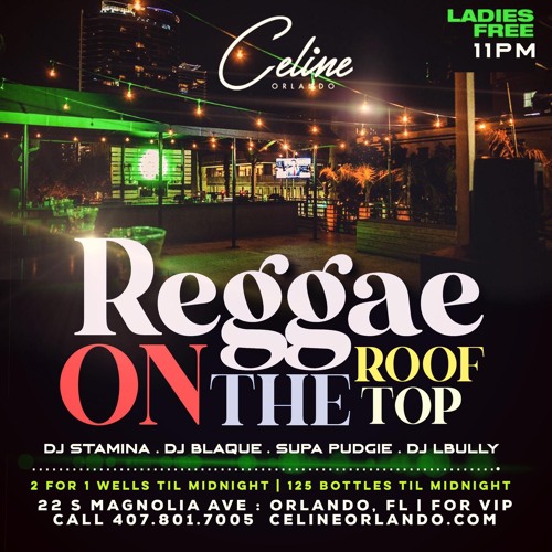 Reggae On The Rooftop 3.11.21