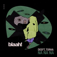 Deeft, Torha - Nanana