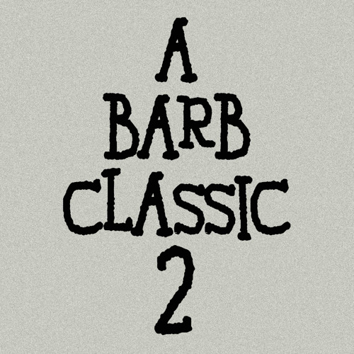 A BARB CLASSIC 2
