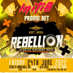 Initi8 - Rebellion Promo
