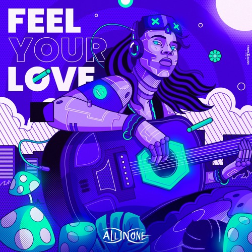 All In One - Feel Your Love