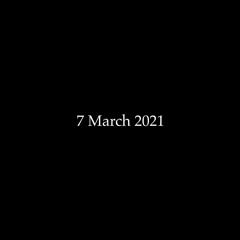 7 March 2021
