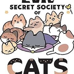 ~Read~[PDF] The Evil Secret Society of Cats Vol. 2 - PANDANIA (Author)