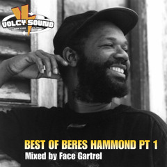 Best of Beres Pt.1 - Mixed by Face Gartrel - VOLCY SOUND