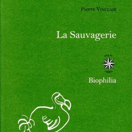 La Sauvagerie - Pierre Vinclair