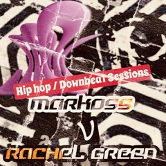 Rachel Green (First Hour) Markoss (Second Hour) DT Mix