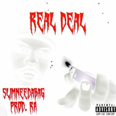 Slimneedabag - Real Deal (prod. RA)