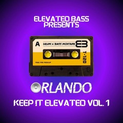 Keep it Elevated Mix Series Vol#1