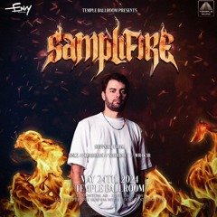 Samplifire Support Set @ Temple Ballroom, May 24