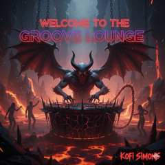 welcome to the groove lounge