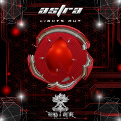 02. Lights Out - Astra