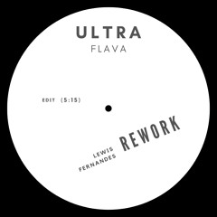 Heller and Farley Project - Ultra Flava (Lewis Fernandes Rework) FREE DOWNLOAD