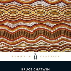 [PDF/ePub] The Songlines (Penguin Classics) - Bruce Chatwin