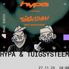 Hypa w/ Tuig Soundsysteem / 27-11-2025